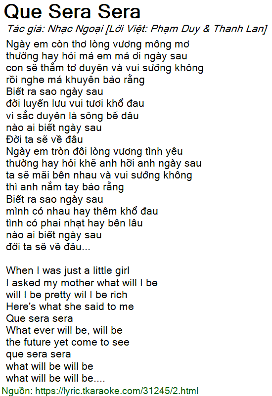 Lời bài hát Que Sera Sera (Nhạc Ngoại [Lời Việt: Phạm Duy & Thanh Lan