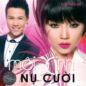 Môi Xinh Nụ Cười - Top Hits 48