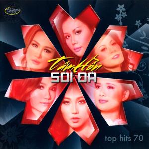 Top Hits 70: Tâm Hồn Sỏi Đá