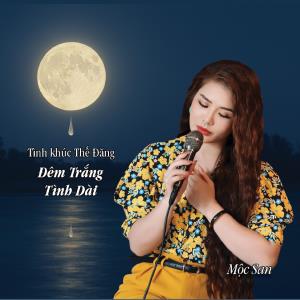 Đêm Trắng Tình Dài - Mộc San acoustic