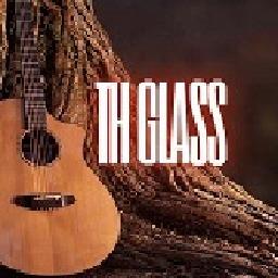 TH GLASS